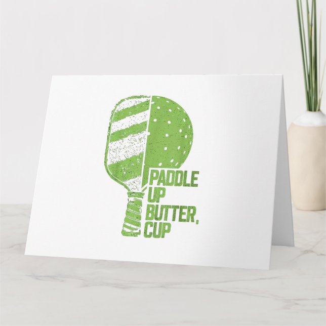 Carte Drôle Pickleball Paddle Up Butter Cup (Devant)