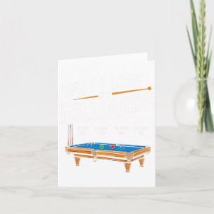 Carte Drôle Pourquoi Je Perds Au Billard Billard Pool Pl
