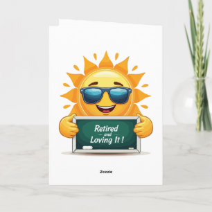 Carte Drôle "Retraité et l'adorant !" Soleil heureux en