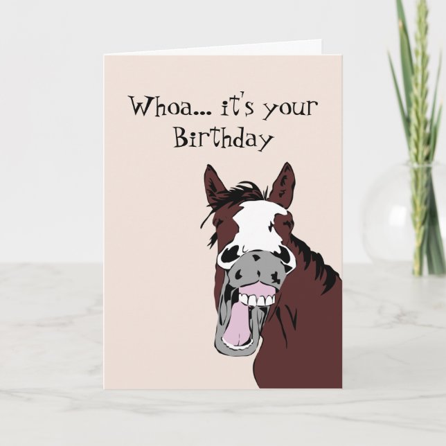 Carte Drôle Rire Cheval Obtenir vieux humour Anniversair (Devant)