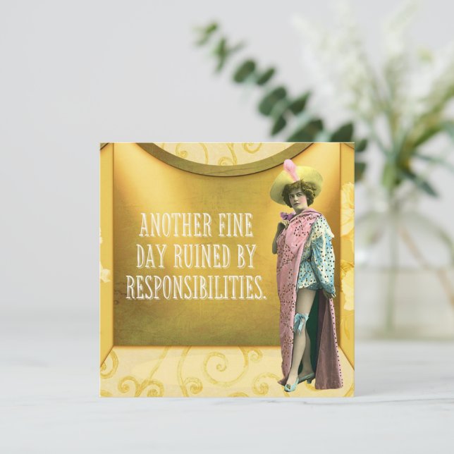 Carte Drôle Ruiné Par Les Responsabilités (Debout devant)