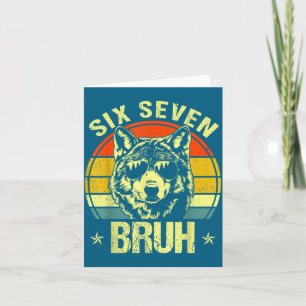 Carte Drôle Six Sept Bruh 6 7 Loup Mème Enfants Garçons 