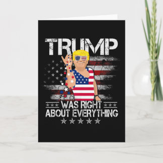 Carte Drôle Trump avait raison à propos de tout le drape