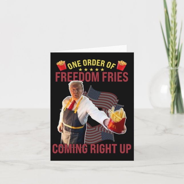 Carte Drôle Une commande de frites de la liberté vient j (Devant)