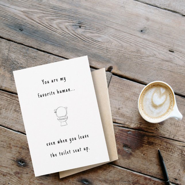 Carte Drôle Valentine/anniversaire toilette préféré huma (Créateur téléchargé)