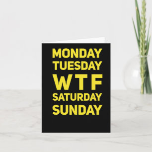 Carte Drôle Wtf Mtwtfss Jours De La Semaine Idée Cadeau