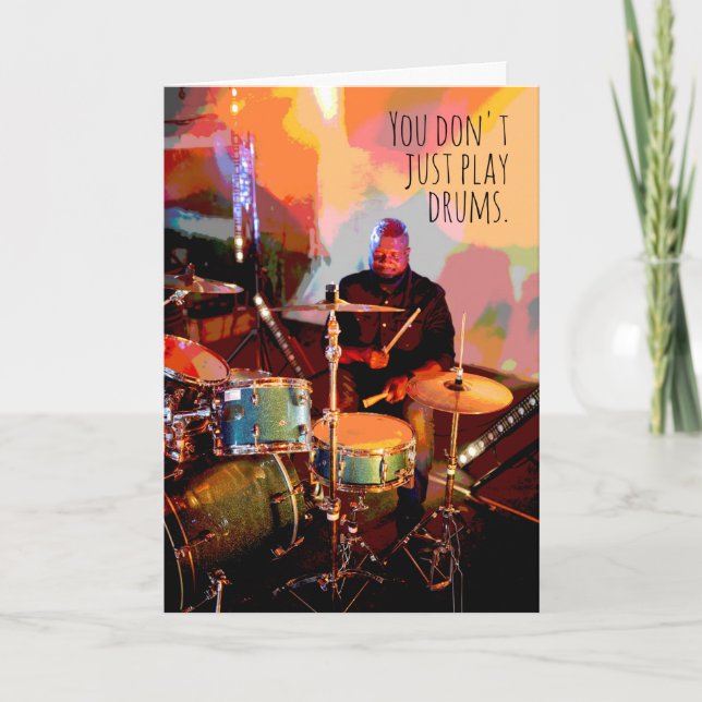 Carte Drummer Mettez le coeur et l'âme dans votre musiqu (Devant)