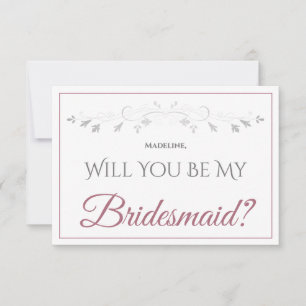 Carte Dusty Rose sur White Elegant Be My Bridesmaid Card