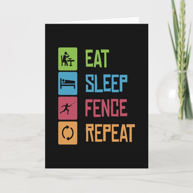 Carte Eat Sleep Fence Fencing Fencer Epee (Devant)