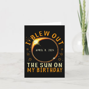 Carte Eclipse Anniversaire J'Ai Éclaté Le Soleil À Mon A