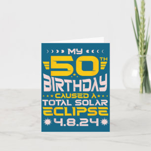 Carte Éclipse totale de soleil pour mon 50e anniversaire