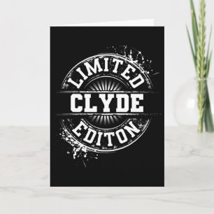 Carte Édition limitée Clyde Blague Nom Personnalisé Drôl