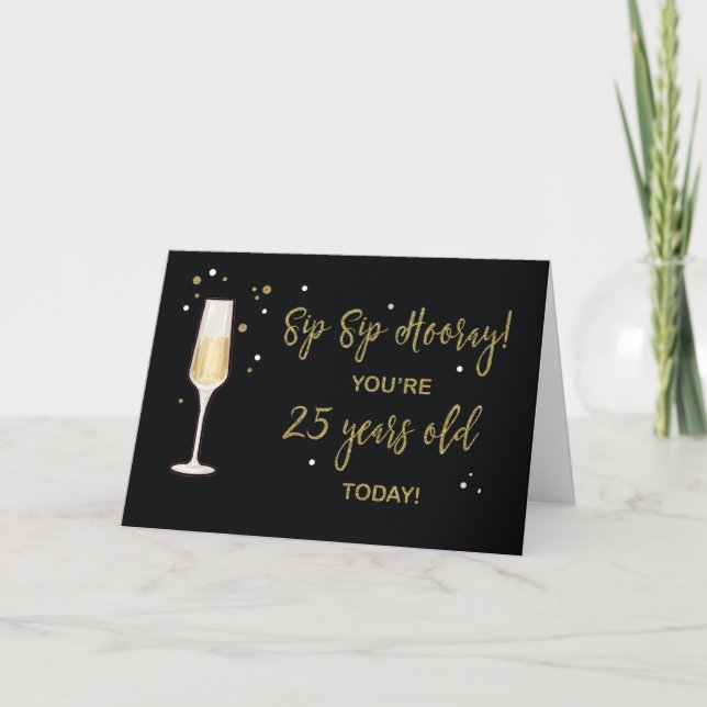 Carte Effet Parties scintillant d'or Champagne 25 ans An (Devant)