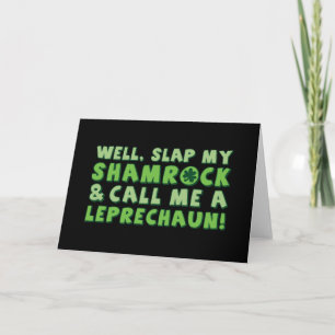 Carte Eh Bien Abattez Mon Shamrock Et Appelez-Moi Un Lep