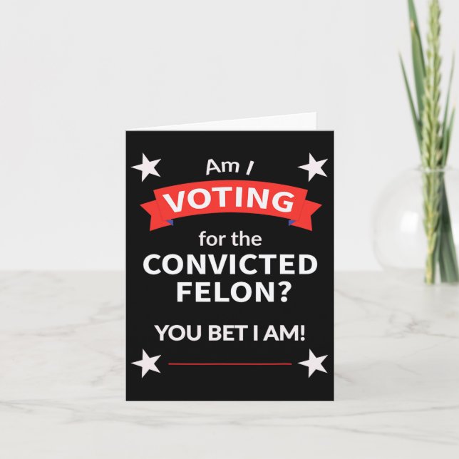 Carte Élection politique de Trump Vote Felon (Devant)