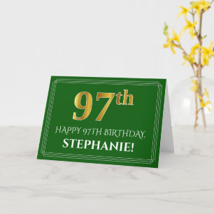 Carte Elégant Faux Gold Look 97e anniversaire, nom (vert
