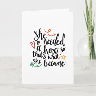 Carte Elle avait besoin d'un héros
