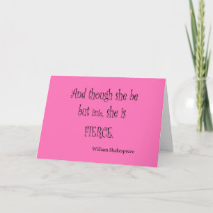 Carte Elle n'est que petite elle est Fierce Shakespeare 