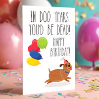 En années de chien, vous seriez mort | Anniversair