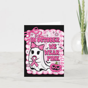 Carte En Octobre Nous Portons Chemise Rose Fantôme Cance