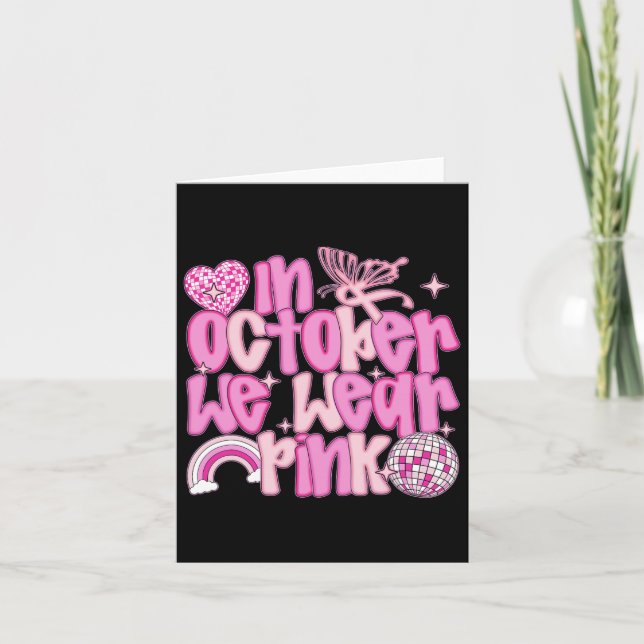 Carte En Octobre Nous Portons Pink Awareness Tee (Devant)
