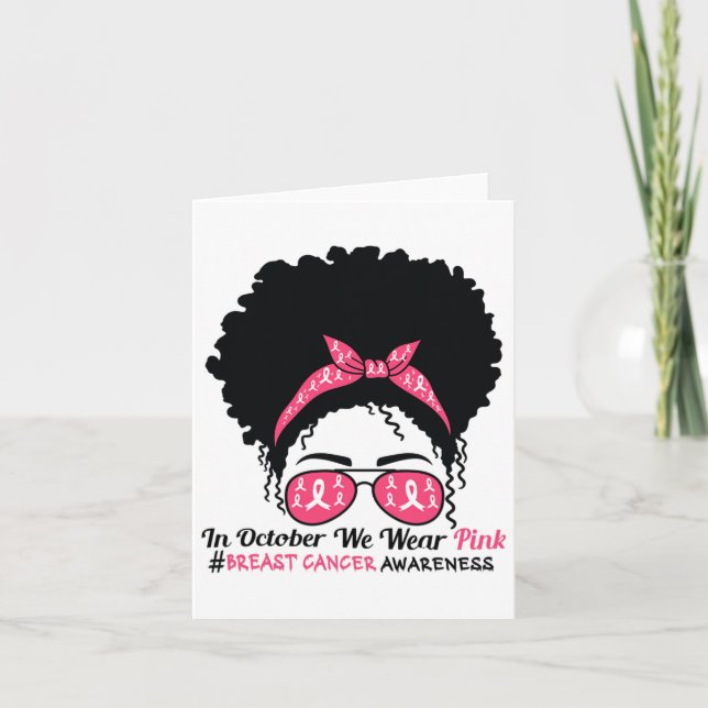 Carte En Octobre Nous Portons Rose Black Femme Cancer Du (Devant)