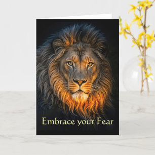 Carte Encouragement à avoir peur Courage avec Lion