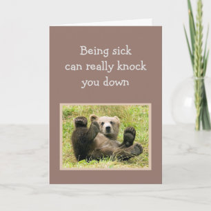 Carte Encouragement Être malade peut vous assommer.