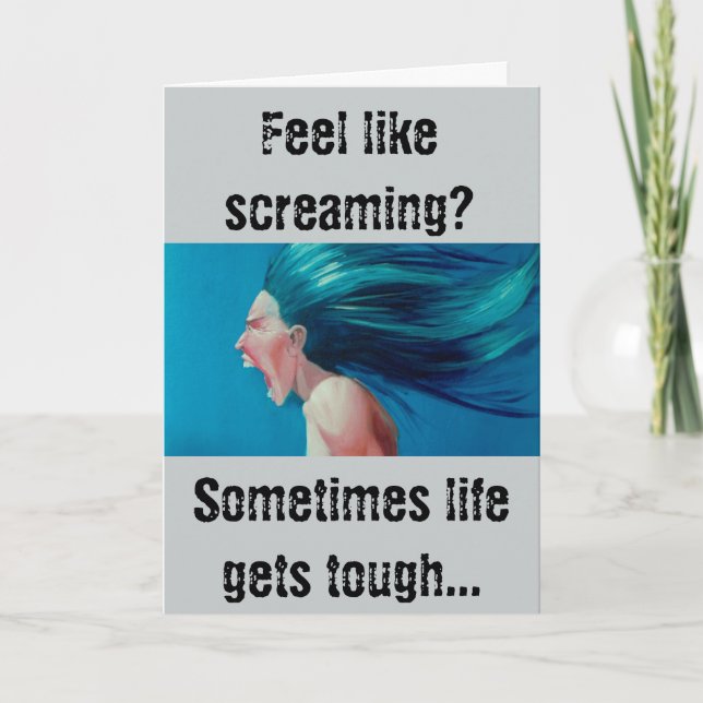 Carte Encouragement pour les moments difficiles ! (Devant)