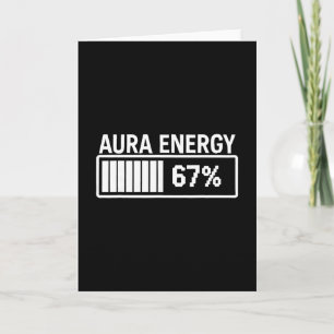Carte Énergie Aura À 67 Drôle Six Sept Mème Gen Alpha S