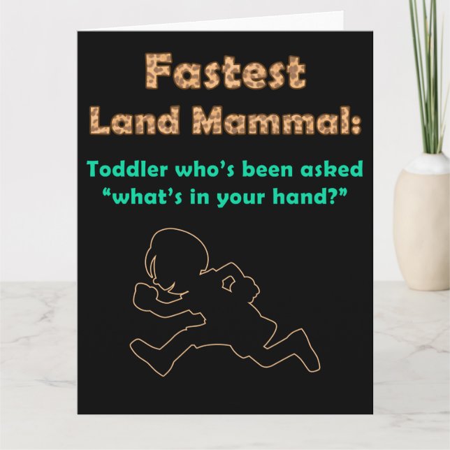 Carte Enfants mignons Humour : Mammifère Terrestre le pl (Devant)