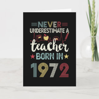 Carte Enseignant né en 1972 50e Anniversaire Cadeau Ense