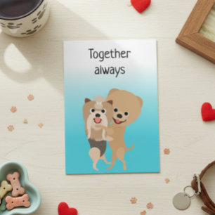 Carte Ensemble toujours mignon amour chien Anniversaire