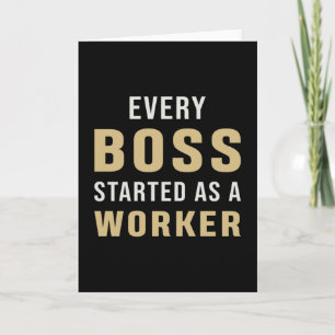 Carte Entrepreneur Chaque Boss A Commencé Comme PDG Trav