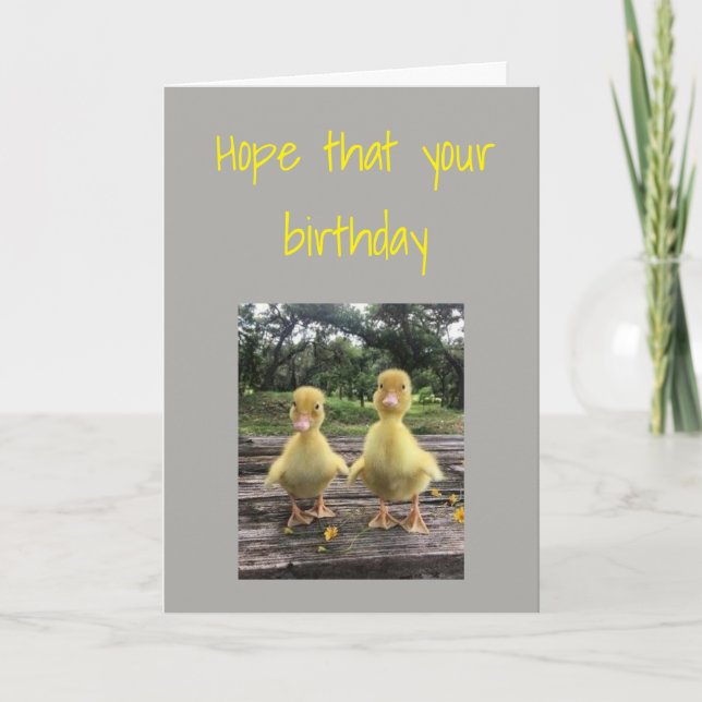 CARTE ESPÉRONS QUE VOTRE ANNIVERSAIRE N'EST QUE ***DUCKY (Devant)