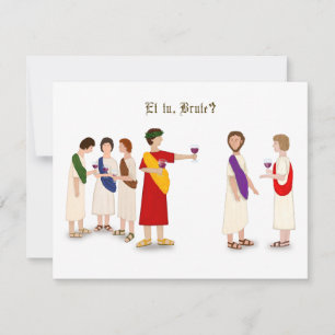 Carte Et Tu Brute ? Julius César à une fête