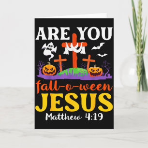 Carte Êtes-vous à l'automne O Ween Jésus Matthieu Foi ch