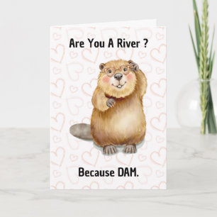 Carte Êtes-vous une rivière parce que DAM drôle d'amour