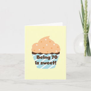 Carte Etre 70 est Sweet Birthday T-shirts et cadeaux