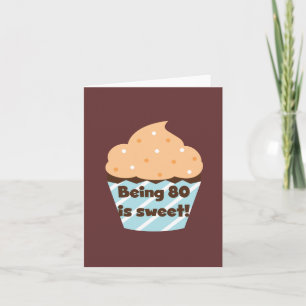 Carte Etre 80 est Sweet Birthday T-shirts et cadeaux