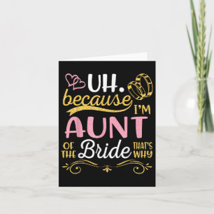 Carte Euh Parce Que Je Suis La Tante De La Mariée C'Est