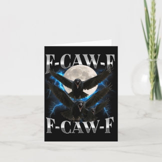 Carte F-caw-f Corbeau Drôle Humour Adulte Gothique F Caw