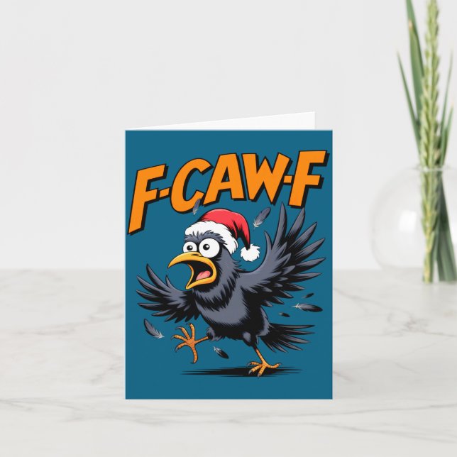 Carte F-caw-f Crow Quote Meme - Funny Christmas Raven Hu (Devant)