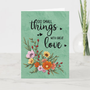 Carte Faire de petites choses avec un grand amour Soutie