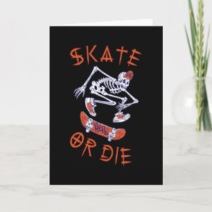 Carte Faire du skate ou mourir Skateur squelette