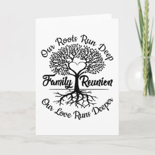 Carte Family Reunion Meet Again Our Love Runs Deeper