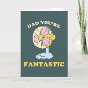 Carte Fantastic Fête des pères papa jeu de plaisanterie