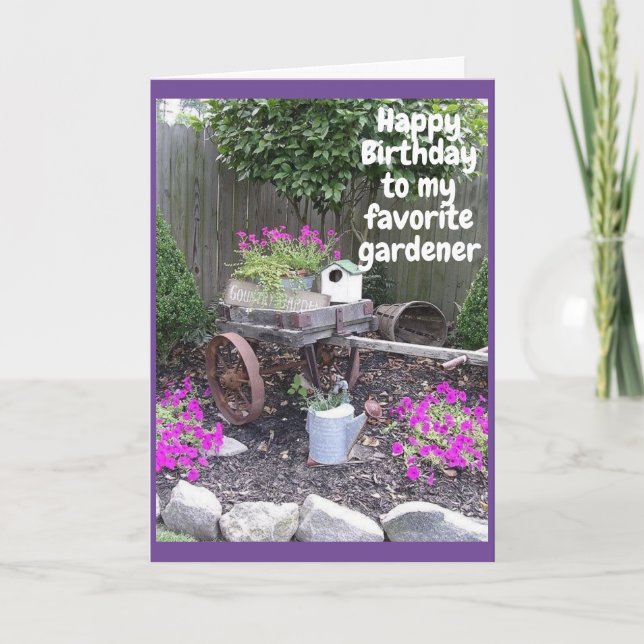 CARTE *FAVORITE GARDENER'S* BIRTHDAY WISH (Devant)