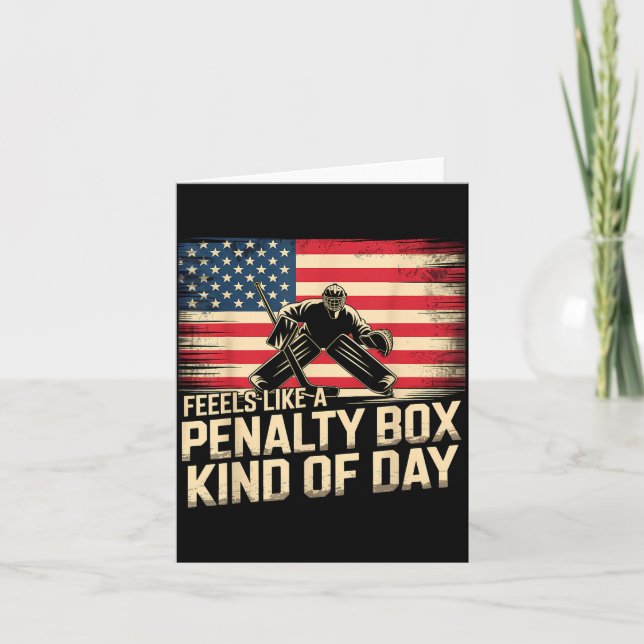 Carte Feels Like A Penalty Box Kind Of Day Funny Hockey  (Devant)