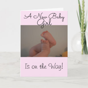 Carte Félicitations à New Baby Girl on the Way